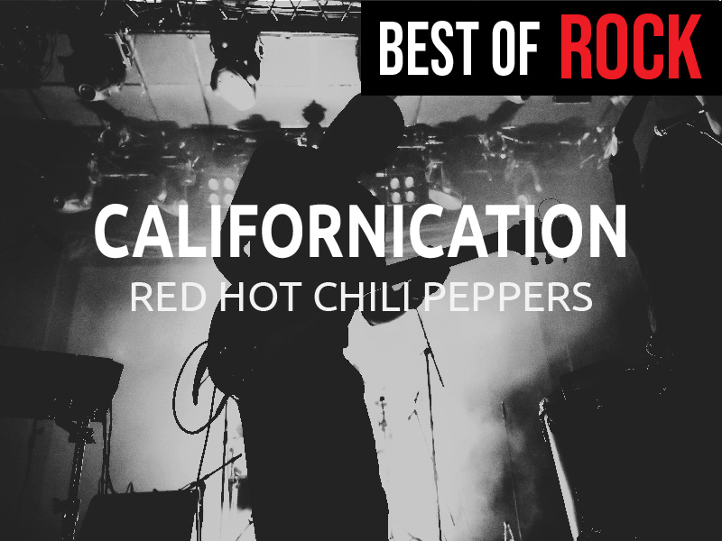 Best Of Rock - Californication